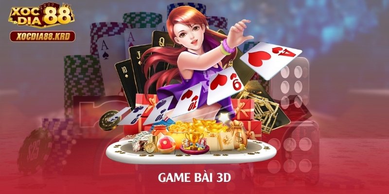 Game bài 3D